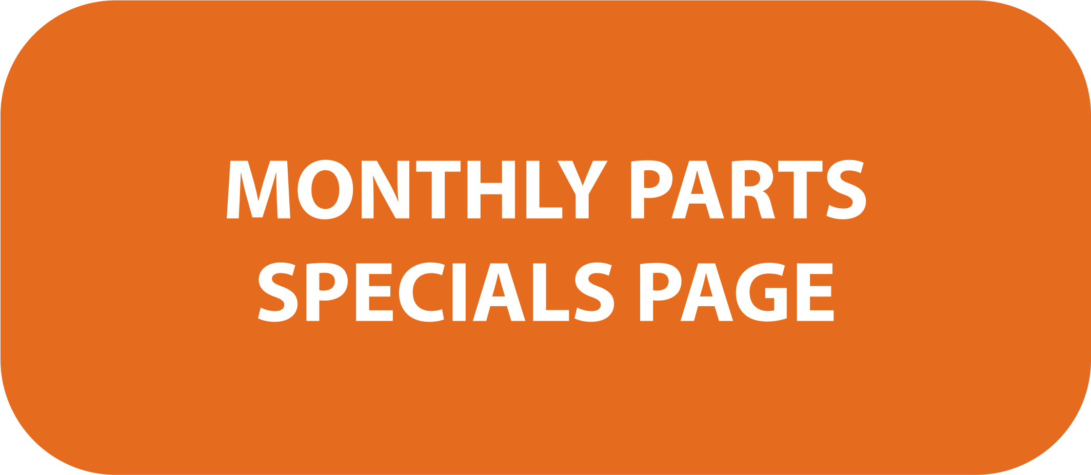 Monthly Parts Specials